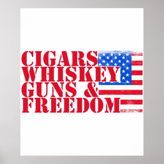 Cigars Whiskey Pistolen and Freedom Poster (Voorkant)