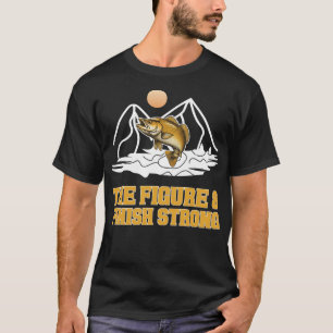 Cijfer Acht Musky Finish Strong Visgift T-shirt