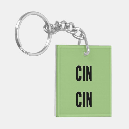 Cin Cin Typography Sleutelhanger (Voorkant Links)