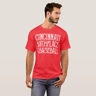 Cincinnati: Geboorteplaats van Baseball T-shirt