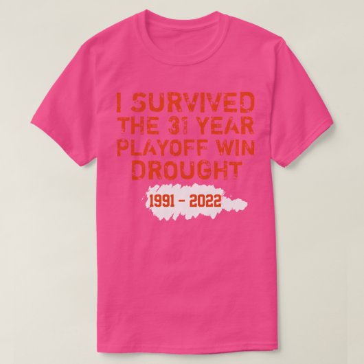 Cincinnati I Survived The Drought 19912022i surviv T-shirt (Design voorkant)