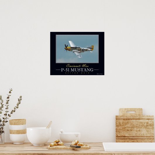 Cincinnati Miss P-51 Mustang Poster (Keuken)