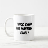Cinco Crew Gepersonaliseerde achternaam Koffiemok (Links)