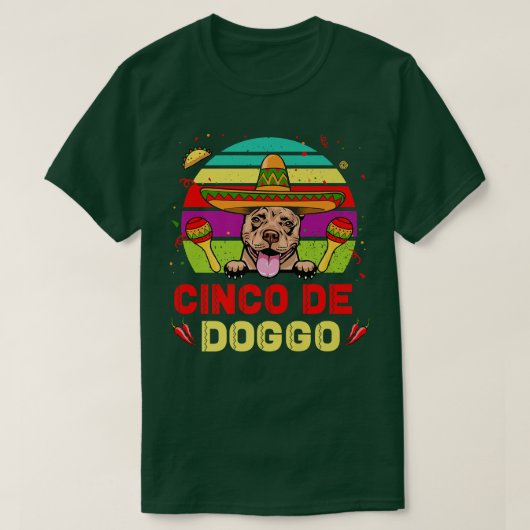 Cinco de Doggo Hilarious Pit Bull Dog for Cinco de T-shirt (Design voorkant)