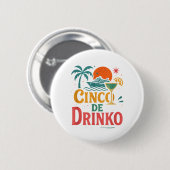 Cinco de drinkfeest vijfde mei maand feest 5 ronde button 5,7 cm (Voorkant /achterkant)