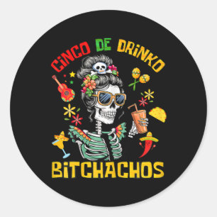 Cinco de Drinko Achos Cinco de Mayo Drink Ronde Sticker