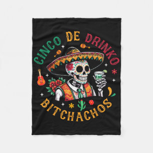 Cinco de Drinko Achos Funny Cinco de Mayo Drink Fleece Deken