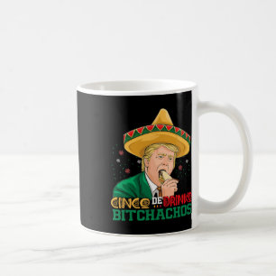 Cinco de Drinko Achos Trump Funny Cinco de Mayo Me Koffiemok