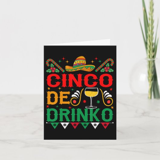 Cinco de Drinko Cinco de Mayo Grappig 1 Kaart (Voorkant)