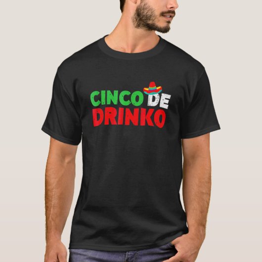 Cinco de Drinko Cinco de Mayo Party T-shirt (Voorkant)