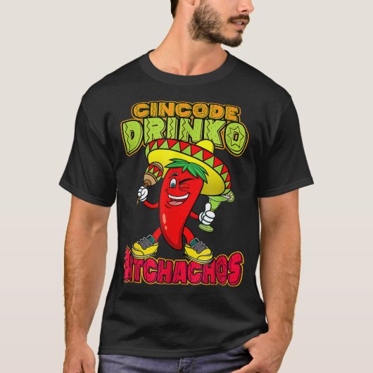 Cinco De Drinko Funny Mexican Cinco de Mayo Drinki T-shirt (Voorkant)