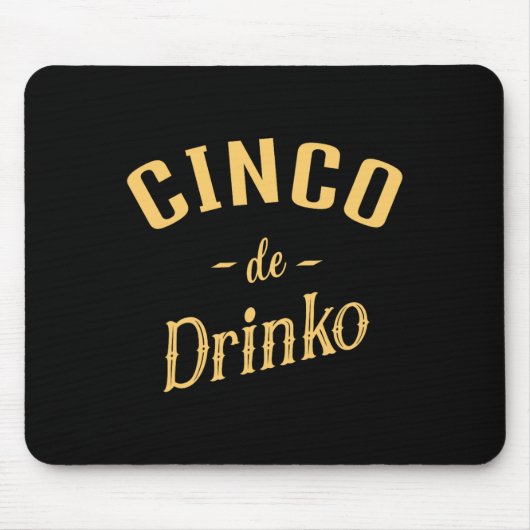 Cinco De Drinko - Mannen Vrouwen Cinco De Mayo Kos Muismat (Voorkant)