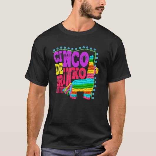 Cinco De Drinko Mexican Cinco De Mayo Drink T-shirt (Voorkant)