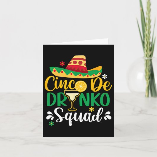 Cinco De Drinko Squad Funy 5 Cinco De Mayo Mexicaa Kaart (Voorkant)
