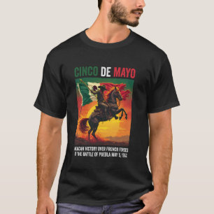 Cinco De Mayo 2025 Slag bij Puebla 5 mei 1862 Me T-shirt