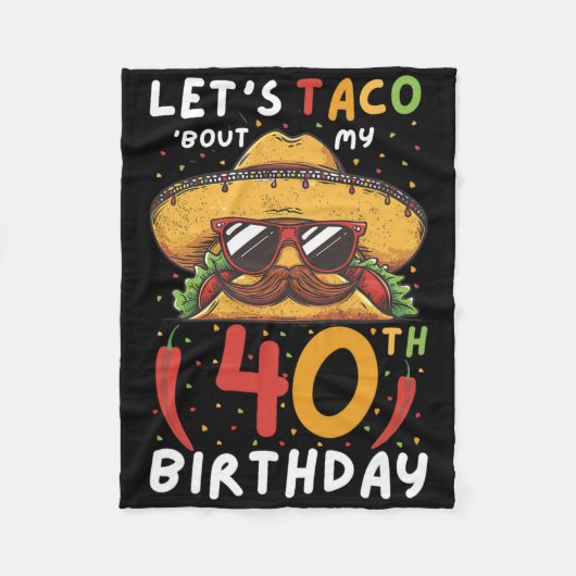 Cinco de Mayo 40e verjaardag Taco Leeftijd 40 Mexi Fleece Deken (Voorkant)