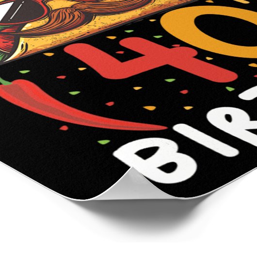 Cinco de Mayo 40e verjaardag Taco Leeftijd 40 Mexi Poster (Hoek)