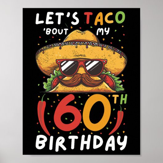 Cinco de Mayo 60e verjaardag Taco 60 jaar Mexicaan Poster (Voorkant)