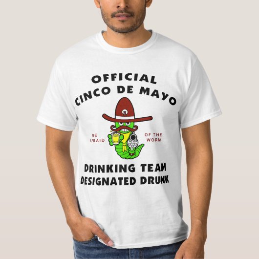 Cinco de Mayo Aangewezen Drink T-Shirt (Voorkant)