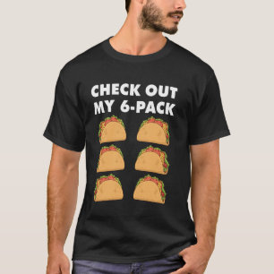 Cinco de Mayo Bekijk Mijn 6-pack Tacos T-shirt