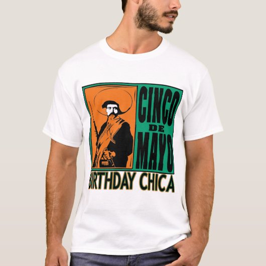 Cinco de Mayo BIRTHDAY CHICA T-shirt (Voorkant)