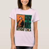 Cinco de Mayo Birthday Chica T-shirt (Voorkant)