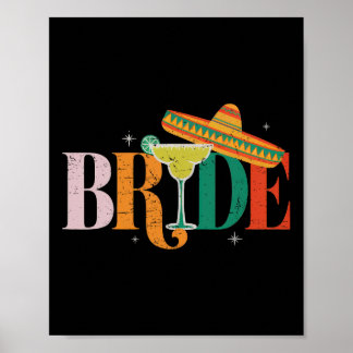 Cinco de Mayo Bride Margarita Bychelorette Party M Poster
