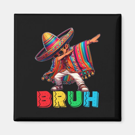 Cinco De Mayo Bruh Dabbing Mexican Boy Poncho Kind Magneet (Voorkant)