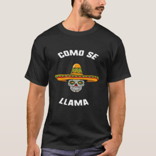 Cinco de Mayo Como Se Llama Sugar Skull Sombrero T T-shirt