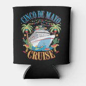 Cinco de Mayo Cruise Mexico Mexicaanse schip Fiest Blikjeskoeler (Voorkant)