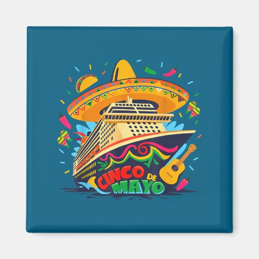 Cinco de mayo cruiseschip Mexicaanse vakantie trip Magneet (Voorkant)
