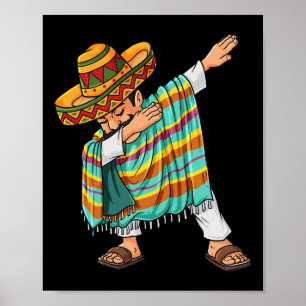 Cinco de Mayo Dabbing Poncho Sombrero Fun Mexicaan Poster