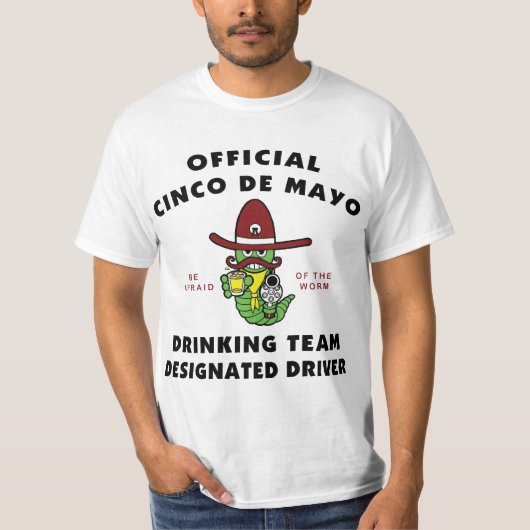 Cinco de Mayo Drink team Aangewezen bestuurder T-shirt (Voorkant)