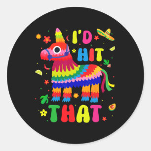Cinco De Mayo Feest Ik Sla Die Pinatas Grappig Mex Ronde Sticker