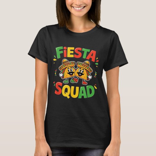 Cinco de mayo funny fiesta squad party for men t-shirt (Voorkant)