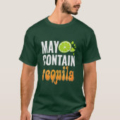 Cinco de Mayo Funny Lover bevat mogelijk tequila T-shirt (Voorkant)