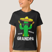 Cinco de Mayo Funny Nacho Gemiddelde opa Sombrero T-shirt (Voorkant)