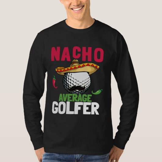 Cinco de Mayo Golf Ball With Sombrero Nacho Averag T-shirt (Voorkant)