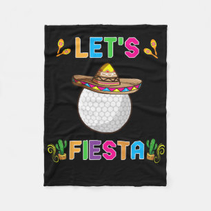 Cinco De Mayo Grappige Golf Bill Laten we feest vi Fleece Deken