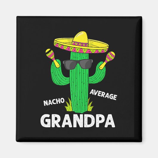 Cinco De Mayo Grappige Nacho Gemiddelde Opa Sombre Magneet (Voorkant)