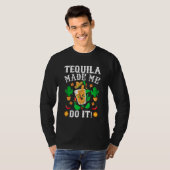 Cinco De Mayo - Grappige Tequila Liet Me Het Doen T-shirt (Voorkant volledig)
