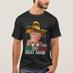 Cinco De Mayo Groot Again T-shirt Trump Sombrero M