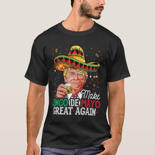 Cinco De Mayo Groot Again T-shirt Trump Sombrero M (Voorkant)