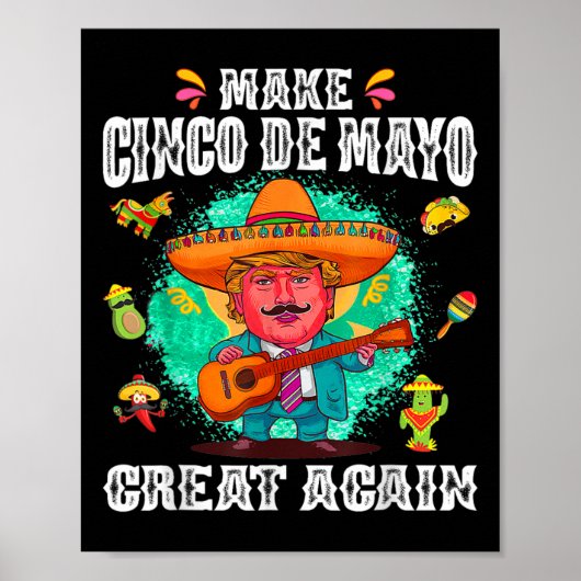 Cinco De Mayo Grote Opnieuw Grappige Mexicaanse Tr Poster (Voorkant)