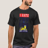 Cinco De Mayo I Hate zei tegen Juan Ever Tacos T-shirt (Voorkant)