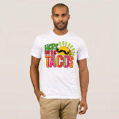 Cinco de Mayo KOMEN VOOR DE TACOS T-shirt (Voorkant volledig)