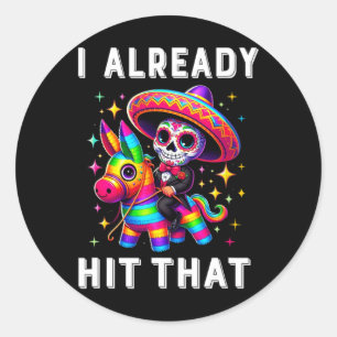 Cinco de Mayo kostuum Ik heb die Pinata 1 al geraa Ronde Sticker