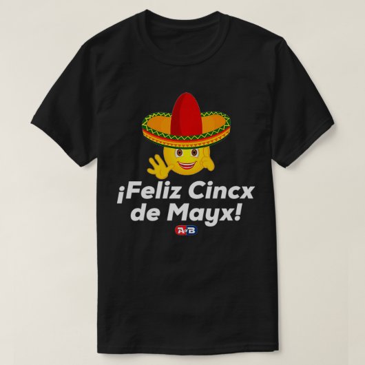 Cinco de Mayo Latijnse premie T-shirt (Design voorkant)