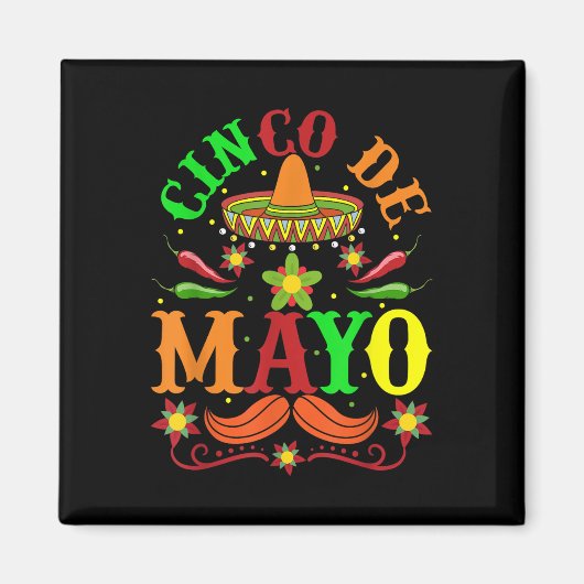Cinco De Mayo Lets Fiesta Squad 5 De Mayo Mexican Magneet (Voorkant)