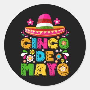 Cinco De Mayo Lets Fiesta Squad 5 De Mayo Mexican Ronde Sticker